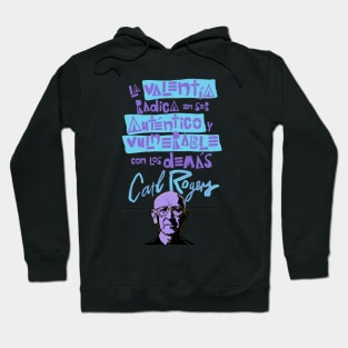 Carl Rogers Quote Hoodie